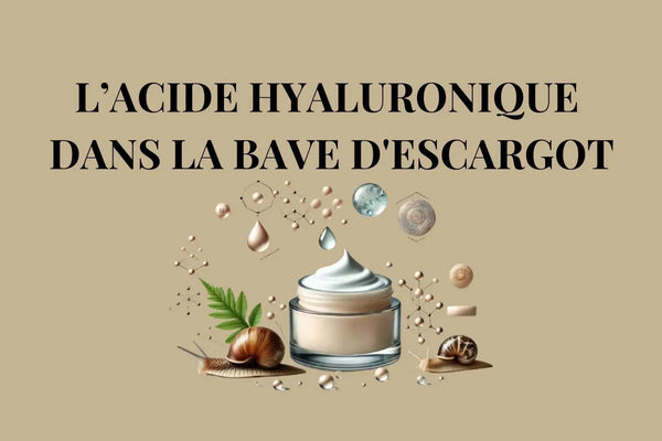 Acide Hyaluronique dans la Bave d'Escargot